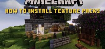 How to Install Minecraft Texture Packs on Java, Bedrock, and MCPE