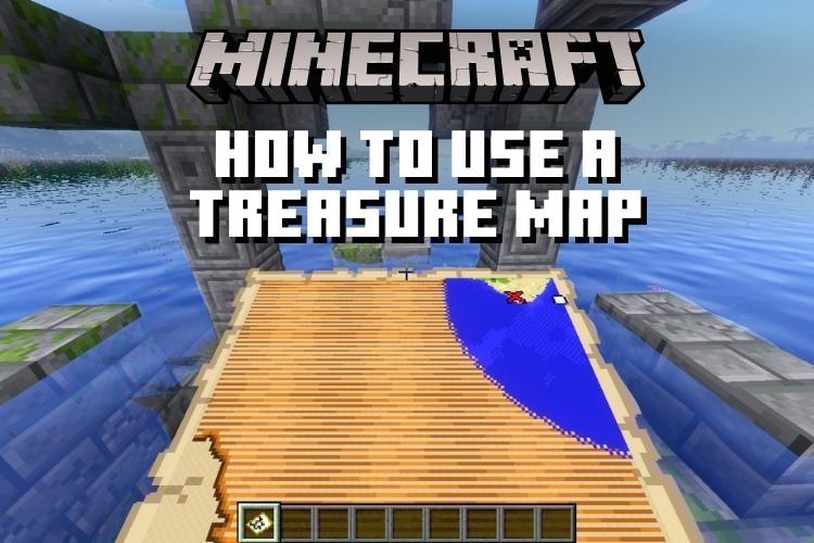 How to Use a Minecraft Treasure Map in 2022 [Easiest Guide]