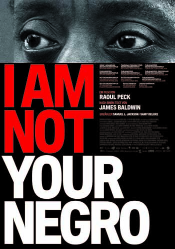 I Am Not Your Negro (2017)