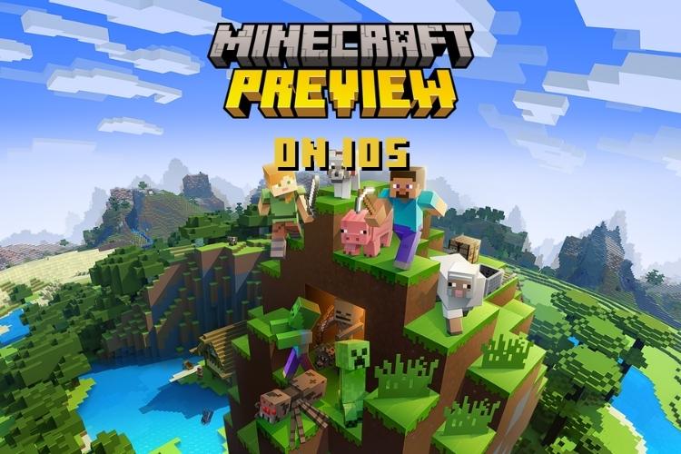 Minecraft Preview iOS Users Can Get Minecraft Features Early