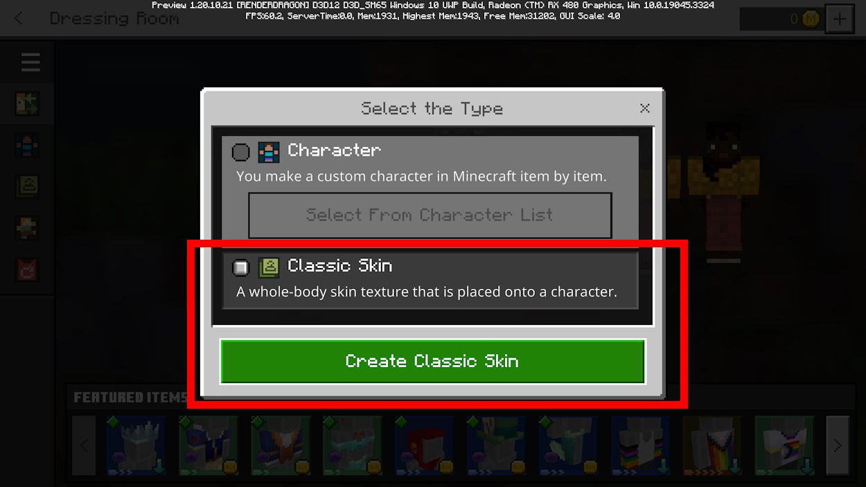 Choose a classic skin option and click on the button below