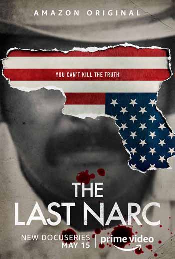 The last narc. Amazon original documentary series.