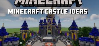 44 Minecraft Castle Ideas You Must Build in 2022