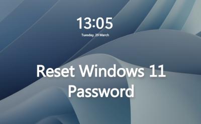 Forgot Windows 11 Password? Here is How to Reset Windows 11 Password