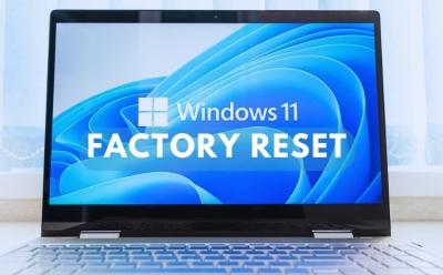 How to Factory Reset Windows 11 PC