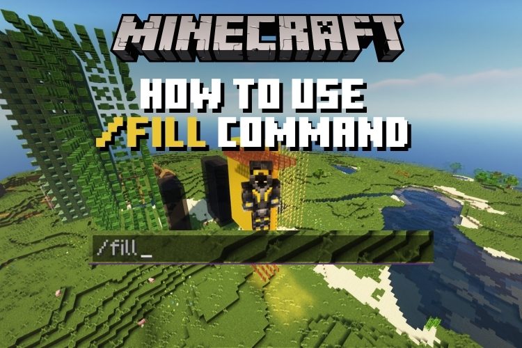 How to Use Fill Command in Minecraft (2022 Guide) | Beebom