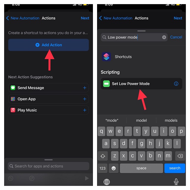 Tap Add Action and choose low power mode 