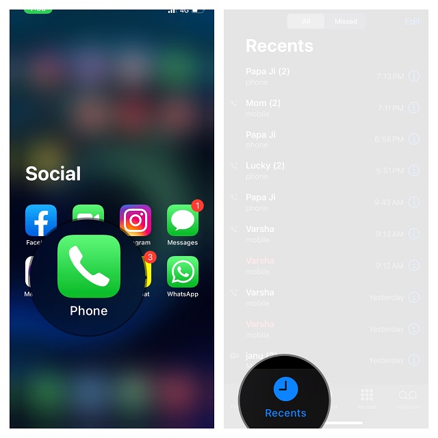 Tap Recent in Phone App