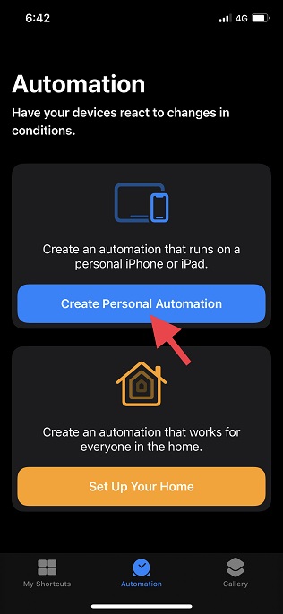 Tap on Create Personal Automation