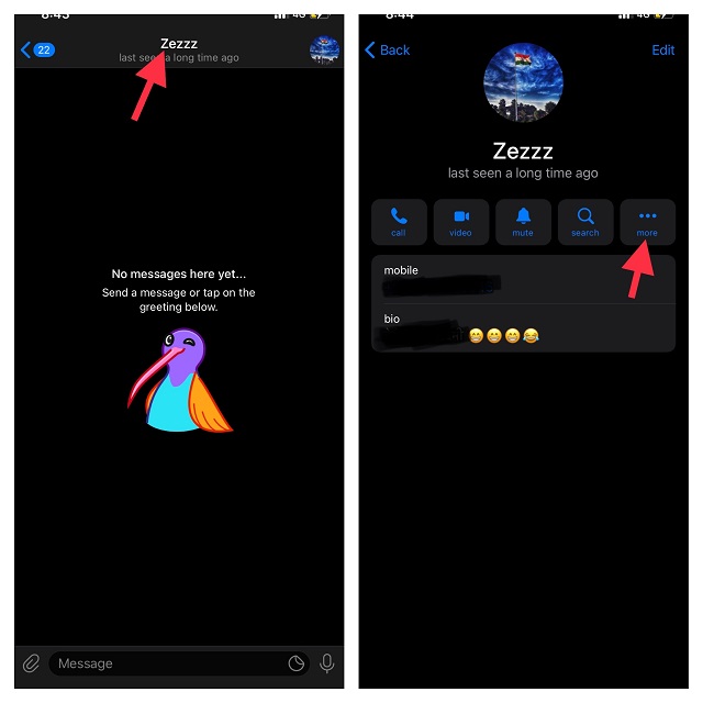 Tap the name of the contact and tap more button