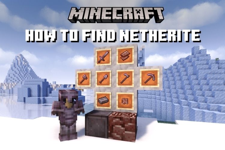 The best way to find netherite in Minecraft