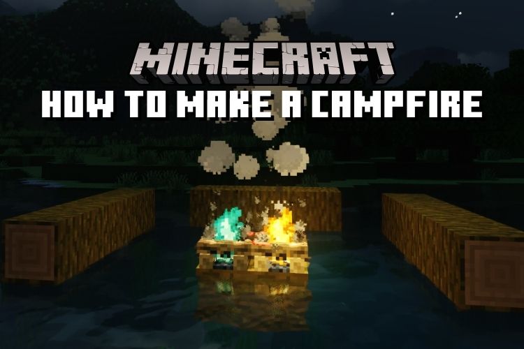 Campfire In Minecraft 2022 Guide, How To Put A Fire Pit In The Ground Minecraft Bedrock