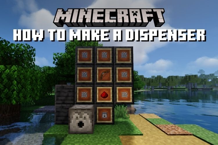 How to Make a Dispenser in Minecraft (2022 Guide) Beebom