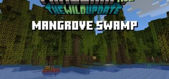 Mangrove Swamp in Minecraft Everything You Need to Know