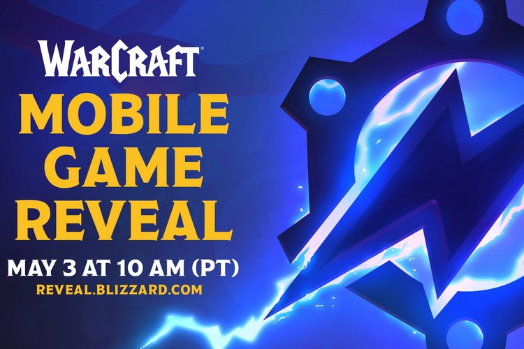 Blizzard Will Reveal Its Upcoming Warcraft Mobile Game on May 3