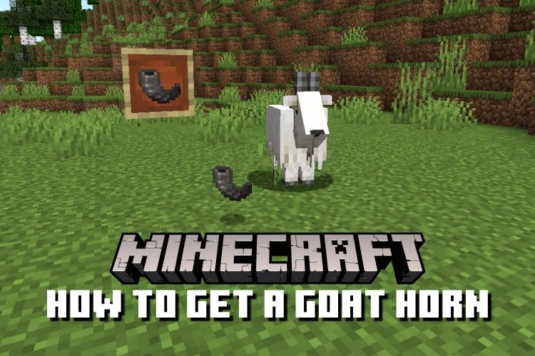 How to Get a Goat Horn in Minecraft (2022) | Beebom