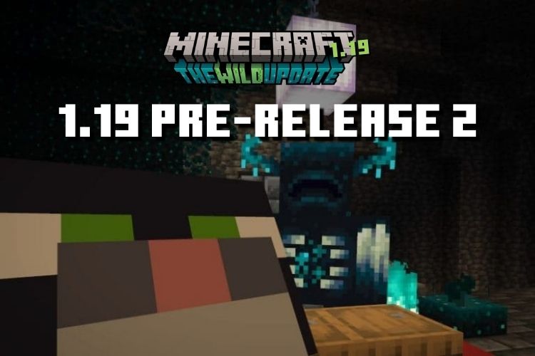 Minecraft 1.19 Pre Release 2 is Out: Bug Fixes, Changes, and More
https://beebom.com/wp-content/uploads/2022/05/Minecraft-1.19-Pre-Release-2-is-Out-Bug-Fixes-Changes-and-More.jpg?w=750&quality=75