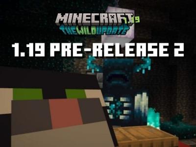 Minecraft 1.19 Pre Release 2 is Out Bug Fixes, Changes, and More