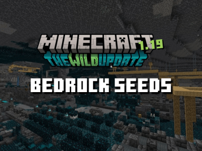 20 Best Minecraft 1.19 Bedrock Seeds You Must Try