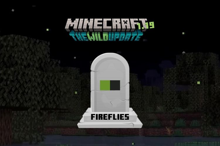 Minecraft Fireflies Are Fireflies Part of Minecraft 1.19 Update? Beebom