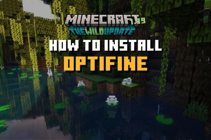 How to Install OptiFine in Minecraft 1.19