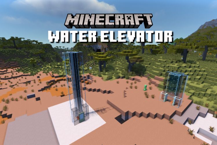 How to Make a Water Elevator in Minecraft (2023 Guide) Beebom