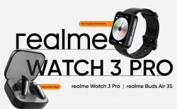 realme watch 3 pro buds air 3s launch