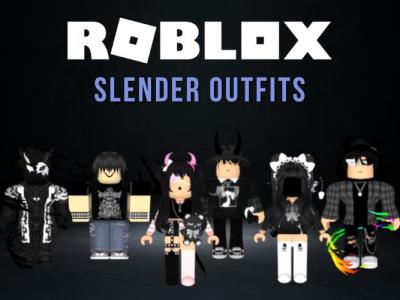 10 Best Roblox Slender Outfits to Try in 2022