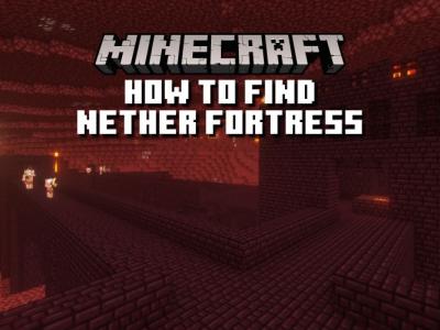 How to Find Nether Fortress in Minecraft