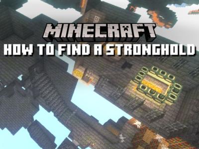 How to Find a Minecraft Stronghold