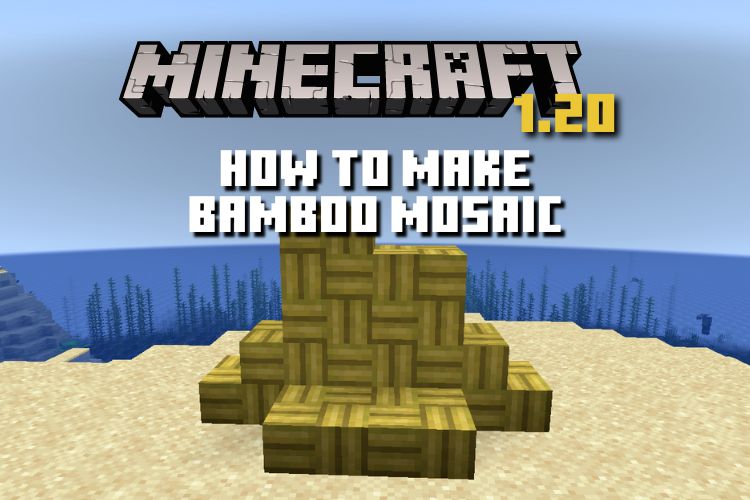 How to Make a Bamboo Mosaic in Minecraft 1.20
https://beebom.com/wp-content/uploads/2022/10/How-to-Make-Bamboo-Mosaic-in-Minecraft-1.20.jpg?w=750&quality=75