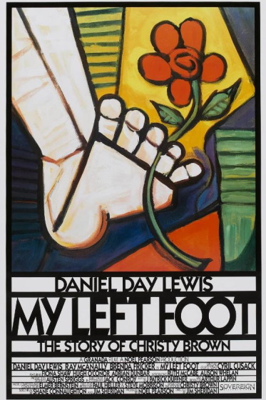 The official poster of the inspirational movie "My Left Foot".