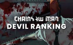 Chainsaw Man 15 Most Powerful Devils Ranked