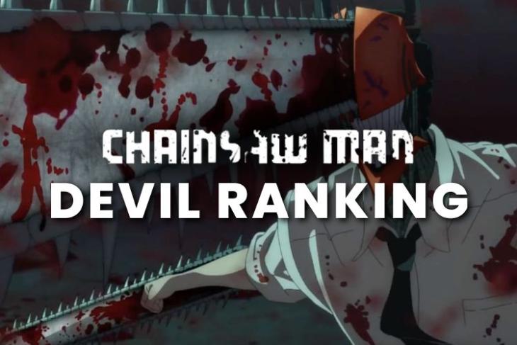 Chainsaw Man 15 Most Powerful Devils Ranked