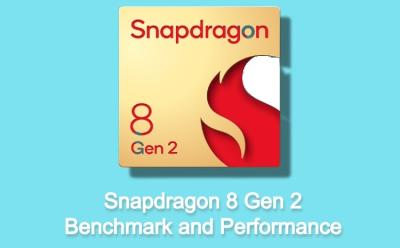 Snapdragon 8 Gen 2 Tested: Benchmarks and Performance