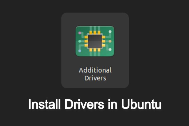 How to Install Drivers in Ubuntu