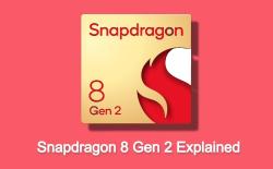 Snapdragon 8 Gen 2 All You Need to Know