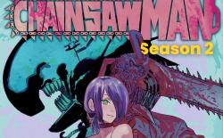 Chainsaw Man Season 2 What to Expect