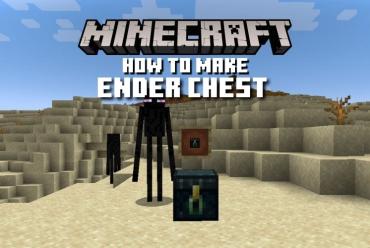 How to Make Ender Chest in Minecraft in 2022 (Easy Way) | Beebom
