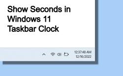 How to Show Seconds in Windows 11 Taskbar Clock