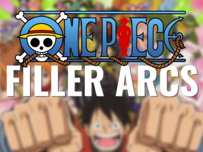 One Piece Filler Arcs