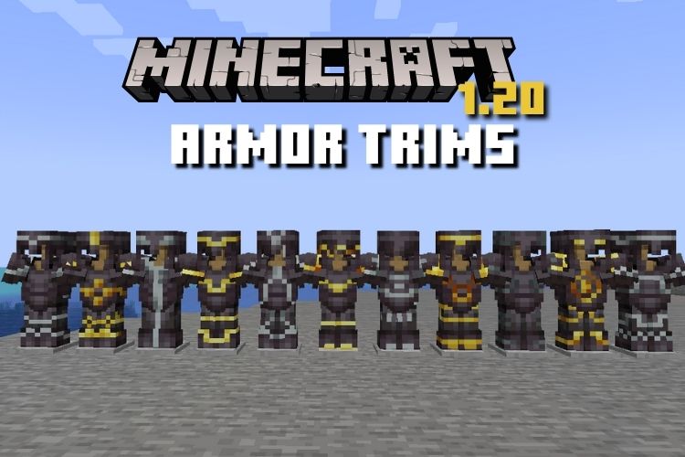 A Guide to 1.20 Minecraft Armor Trims
