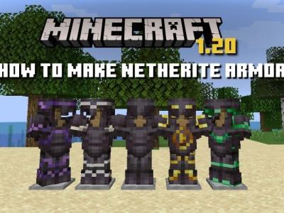 How to Make Netherite Armor in Minecraft 1.20How to Make Netherite Armor in Minecraft 1.20