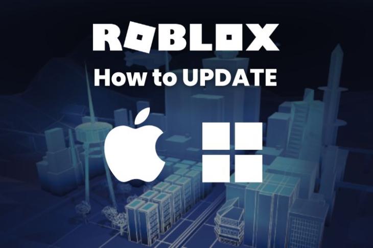 How to Update Roblox on Windows and Mac