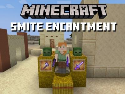 What Does Smite Do in Minecraft