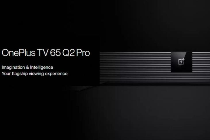 Oneplus Tv 65 Q2 Pro Startet Indien Am 7. Feb