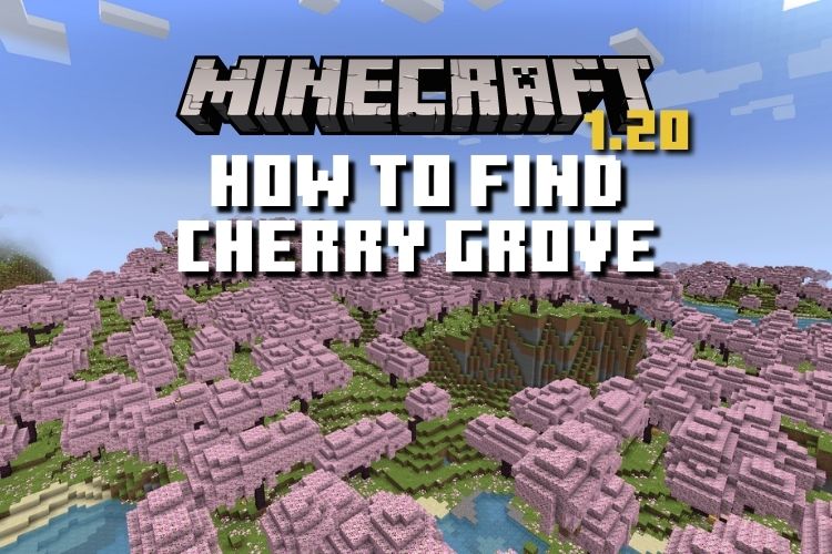 Wie man Cherry Grove in Minecraft 1.20 findet