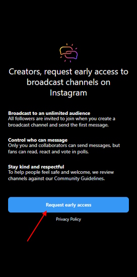 request early access to instagram broadcast channel