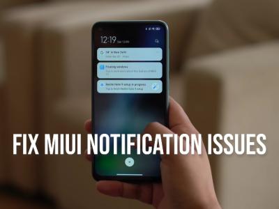 How to Fix Notification Issues on MIUI 13, 12.5, and 12: Xiaomi, Redmi, and POCO Phones