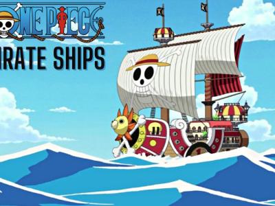 best pirate ships in one piece